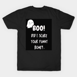 funny spooky design T-Shirt